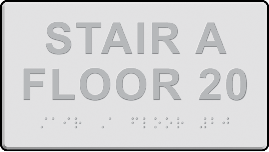 Low contrast sign with quote Stair A; Floor 20 unquote in raised text and braille.