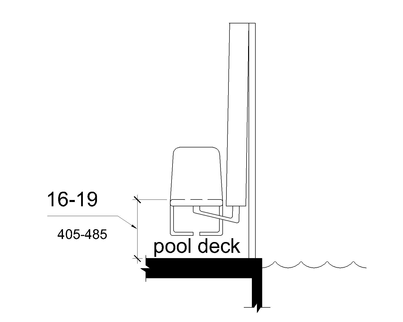 An elevation drawing shows pool lift seat height to be 16 to 19 inches (405 to 485 mm) measured from the deck surface to the top of the seat surface when in the raised (load) position.