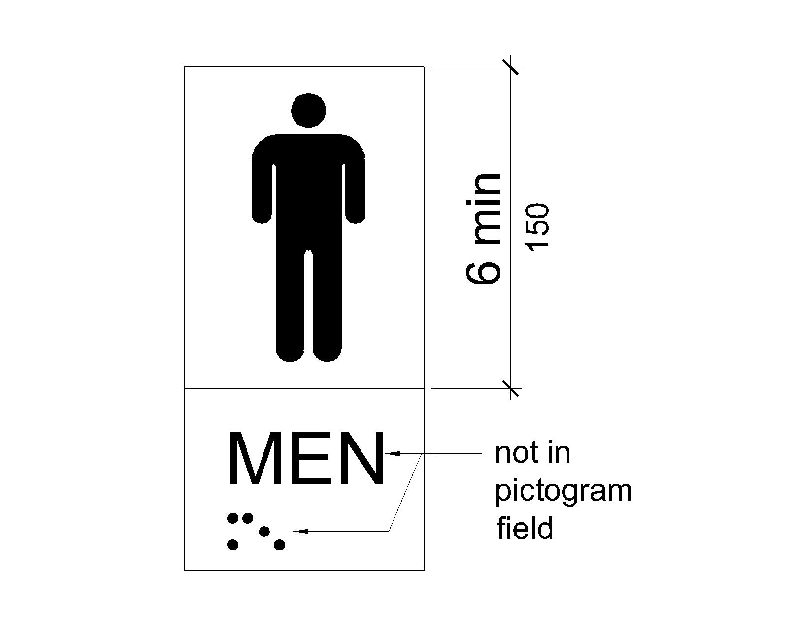 The field height for a men’s room pictogram is shown to be 6 inches (150 mm) minimum.Tactile and Braille characters are located below, outside the pictogram field.